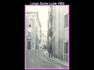 Largo Santa Luzia 1952 