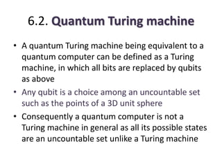 Turingq Quantum Computer Quantum Computer: Quantum Model and Reality | PPTX