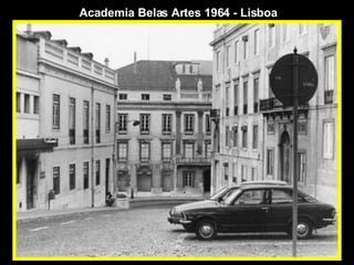 Academia Belas Artes 1964 - Lisboa 