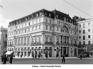Lisboa – Hotel Avenida Palace 
