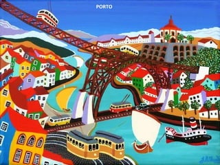 PORTO
 