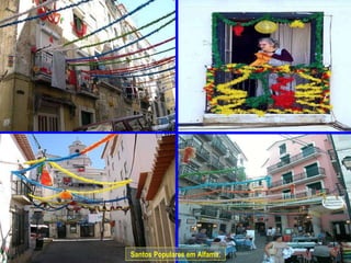 Santos Populares em Alfama. 