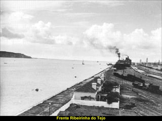Frente Ribeirinha do Tejo
 