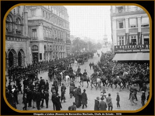 Chegada a Lisboa (Rossio) de Bernardino Machado, Chefe de Estado - 1916 