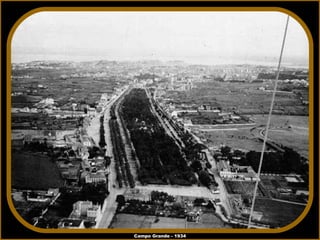 Campo Grande - 1934 