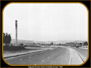 Segunda Circular (Junto ao Estádio da Luz) - 1961 