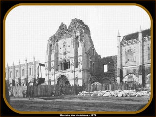 Mosteiro dos Jerónimos - 1878 
