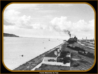 Frente Ribeirinha do Tejo 