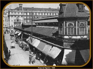 Praça da Figueira - 1885 