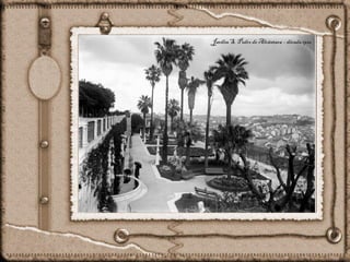 Jardim S. Pedro de Alcântara – década 1920
 