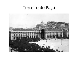 Terreiro do Paço

 