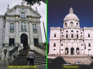 Capela de Santo António de Lisboa. Panteão Nacional
 