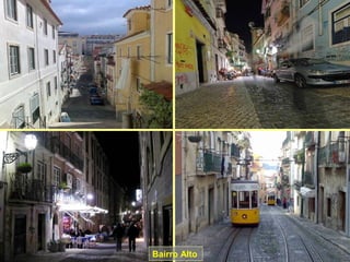Bairro Alto
 