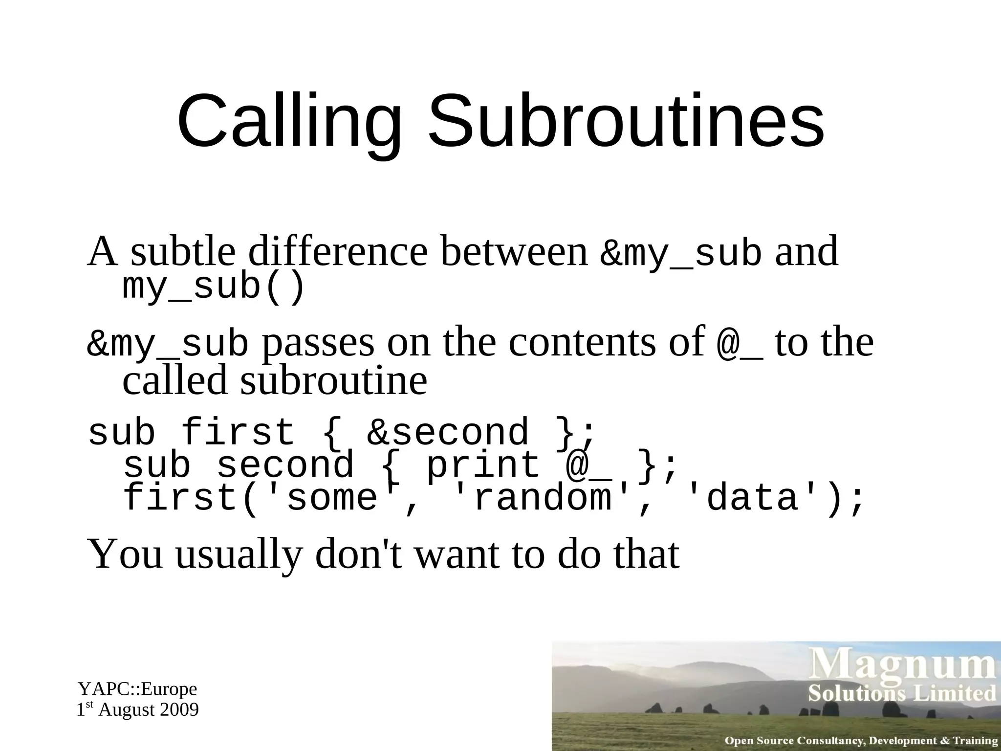 Type Conversions Perl converts between strings and numbers whenever necessary 