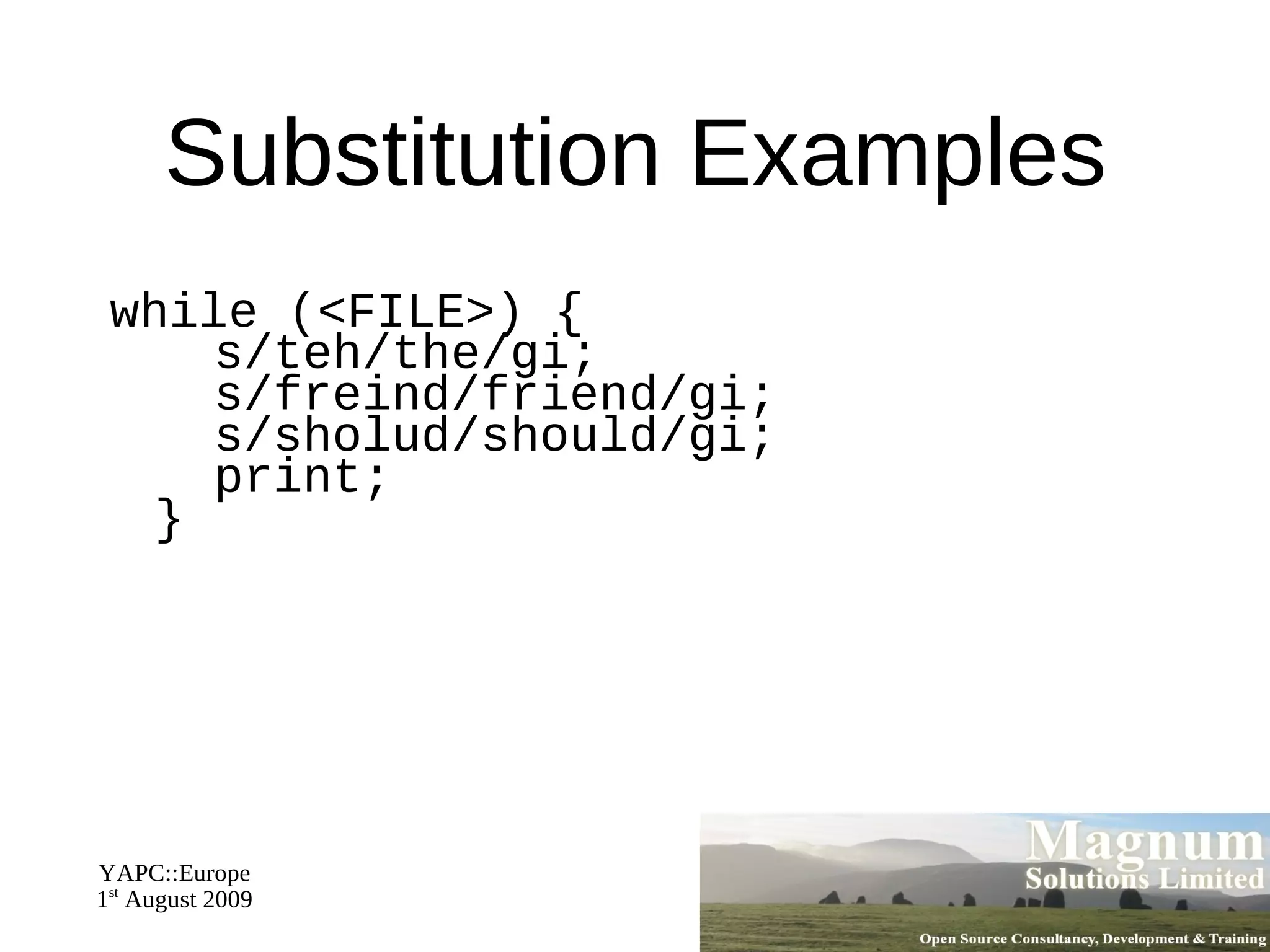 print "He said \"The price is  \$300\""; 