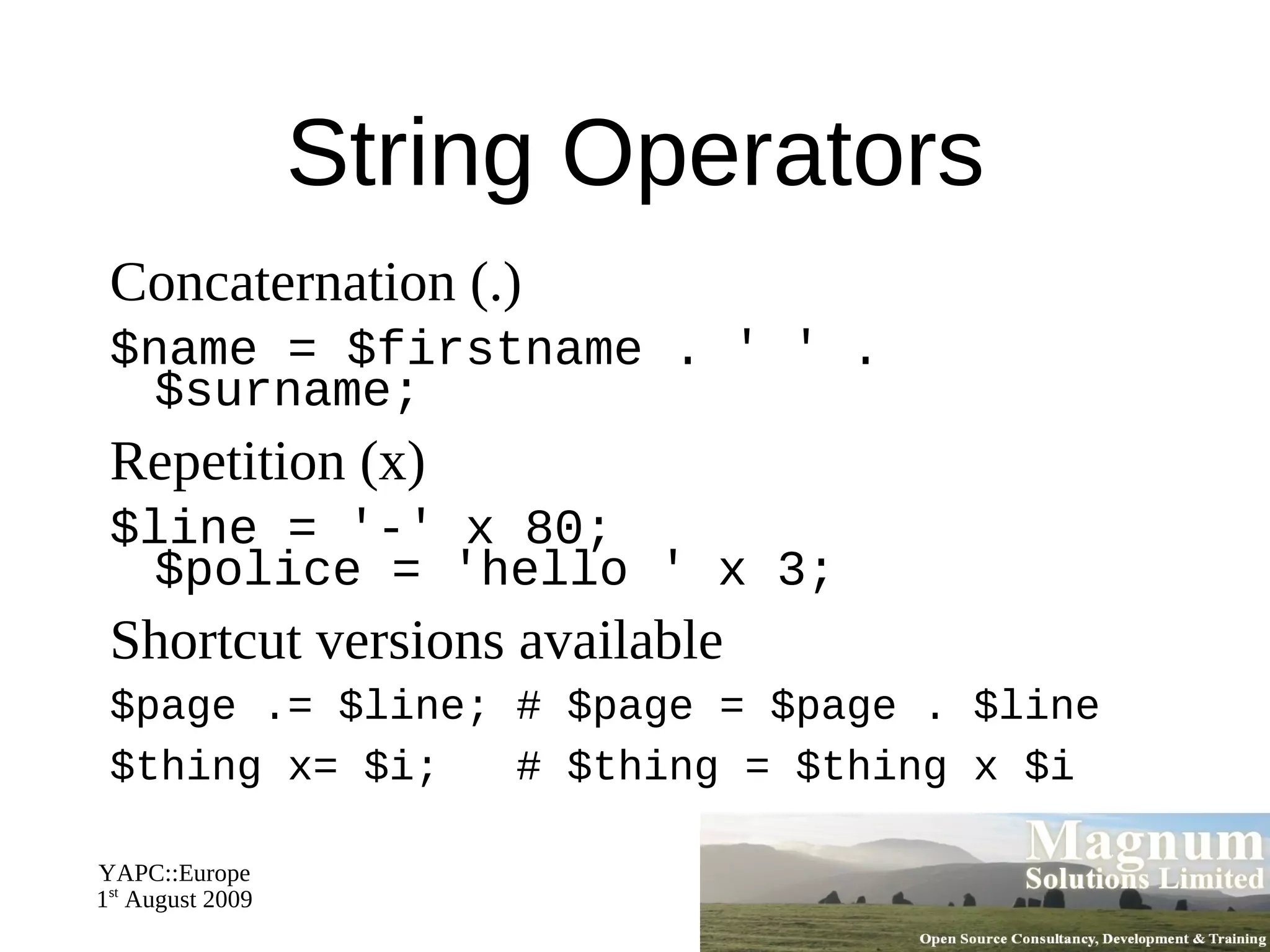 Perl Comments Add comments to your code 