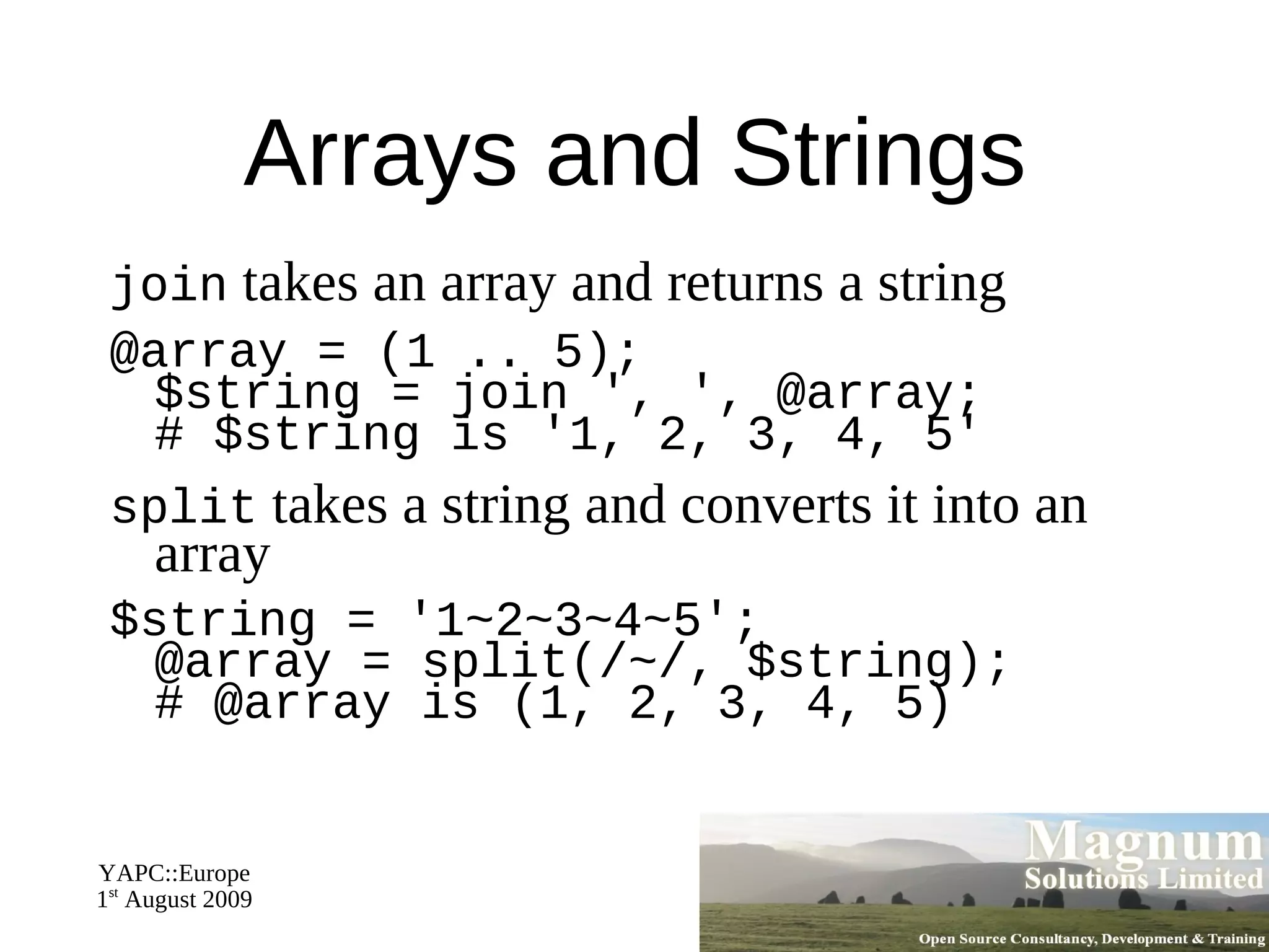 More usually  use warnings 