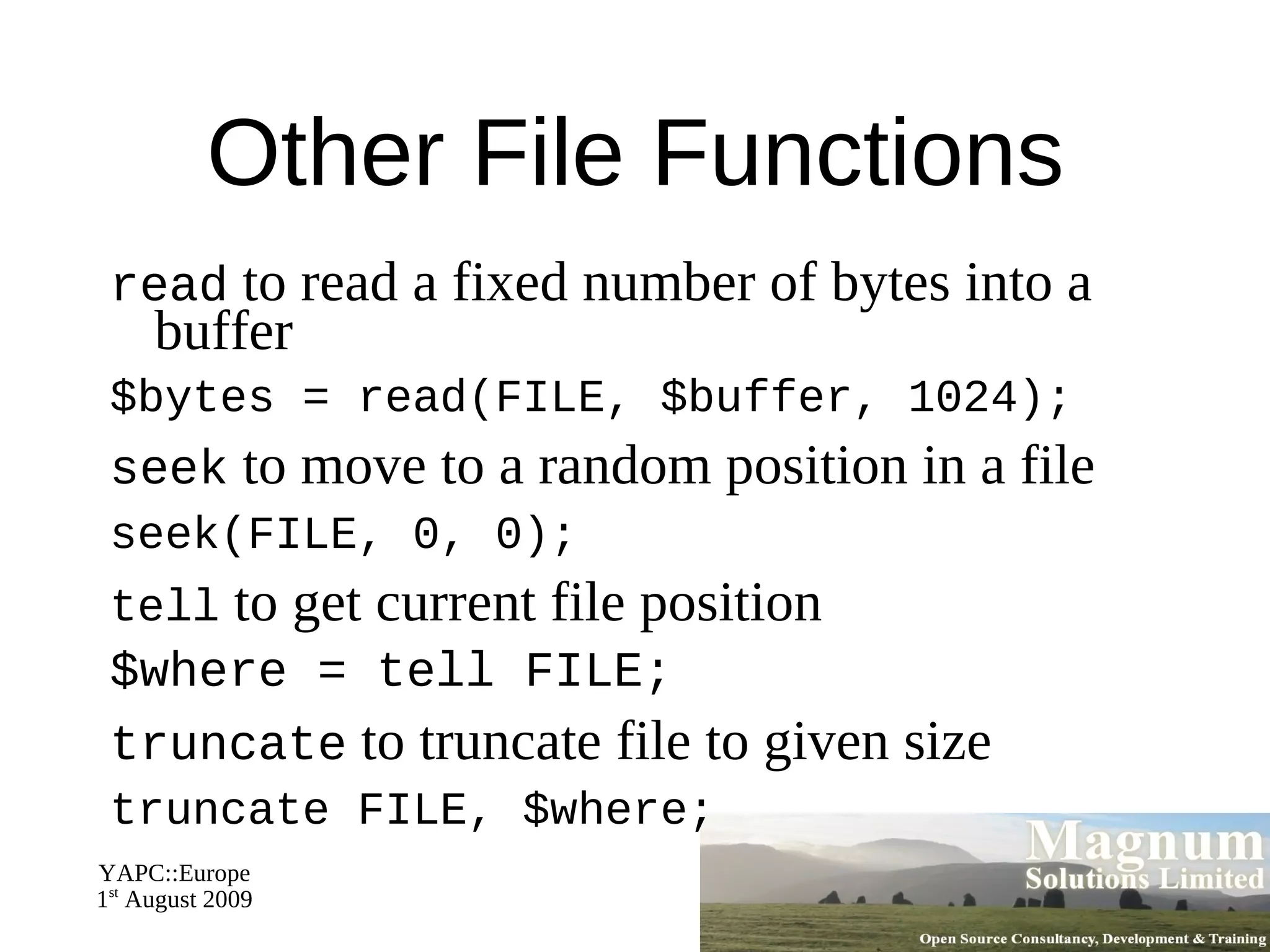 Accessed through the  perldoc  command 