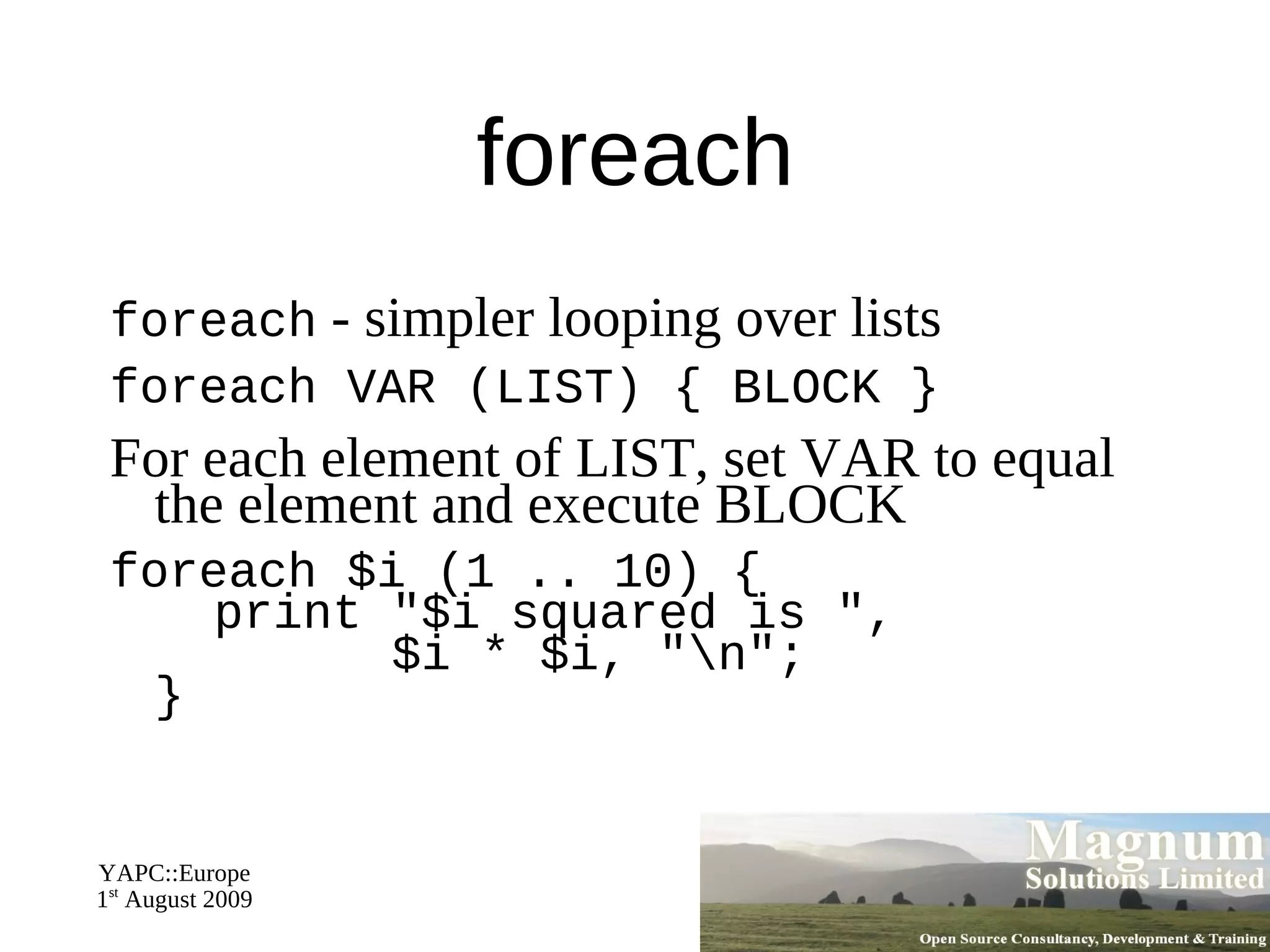 Declaring Variables You don't need to declare variables in Perl 