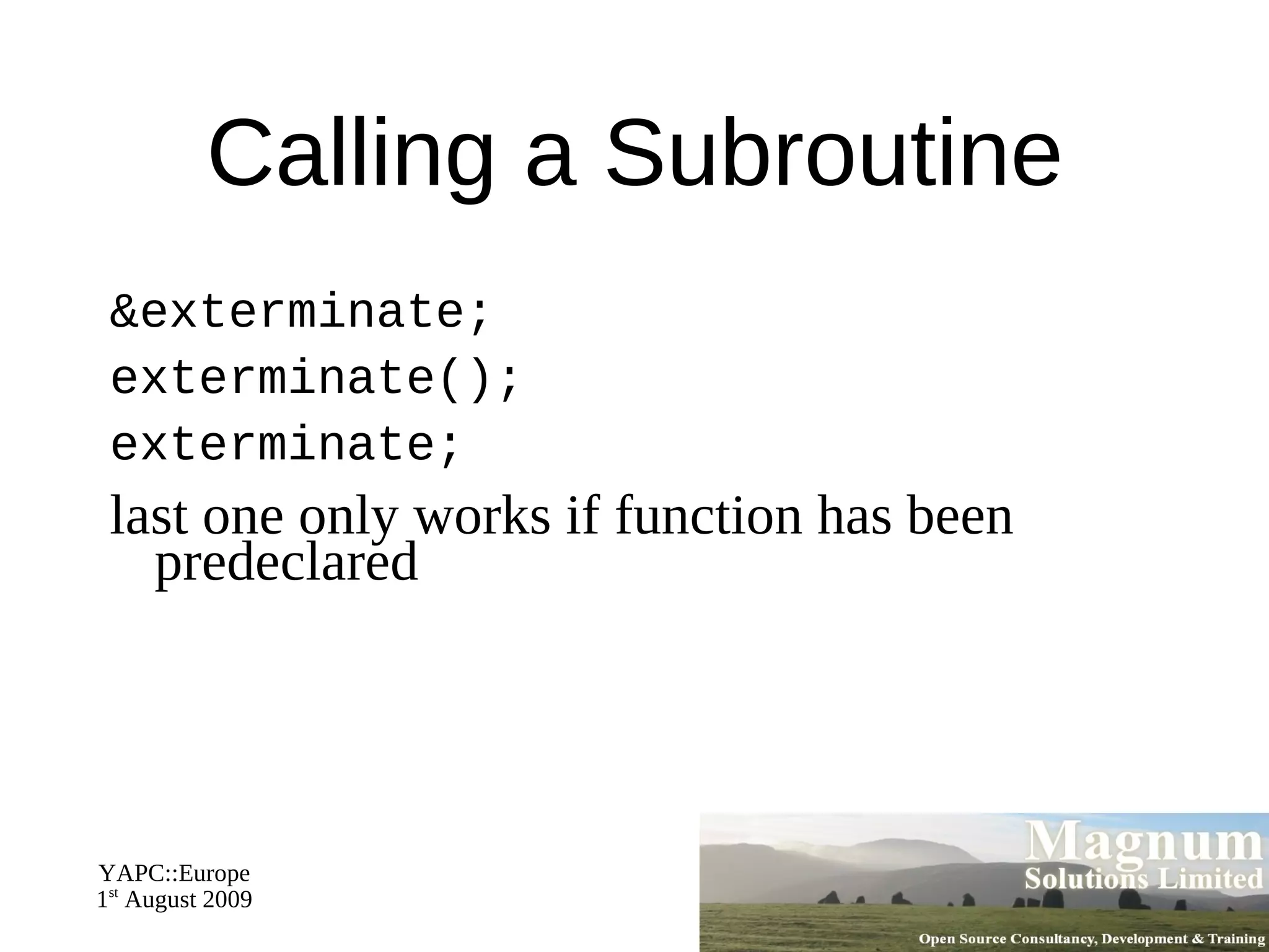 my $meaning_of_life = 42; 