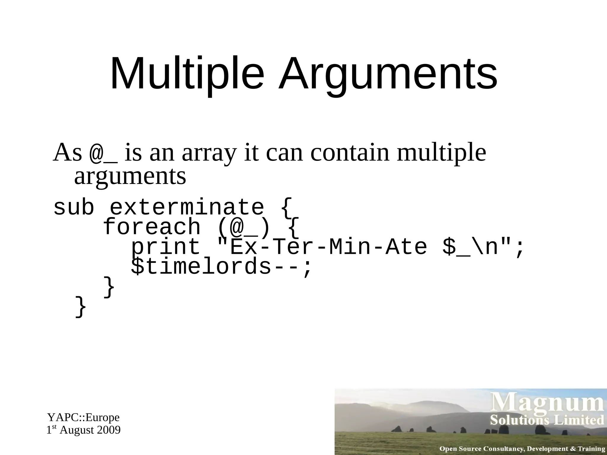 my $very_large_number = 3.27e17;  # 3.27 times 10 to the power of 17 