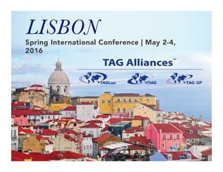 Spring International Conference | May 2-4,
2016
	
LISBON
 