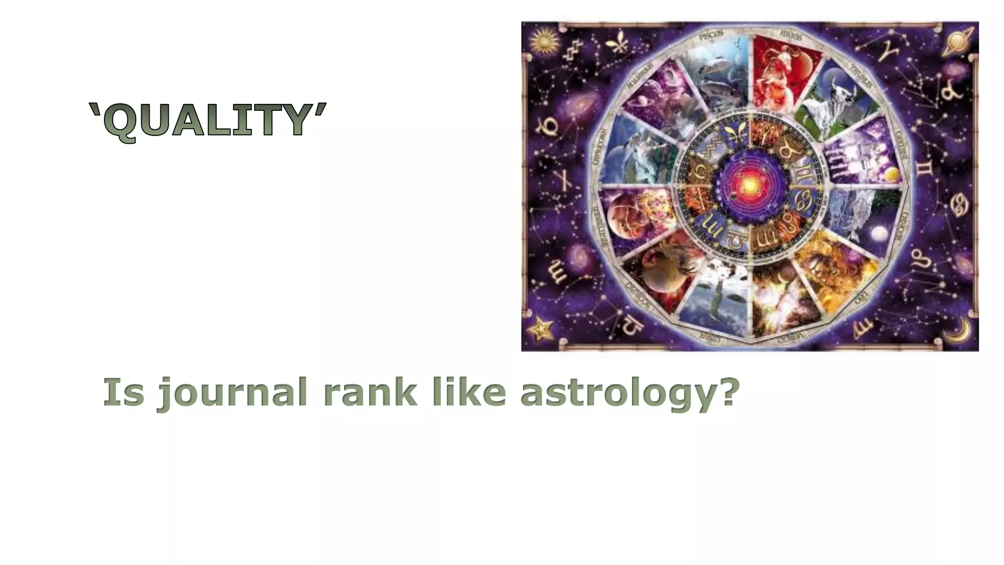 Is journal rank like astrology?
 