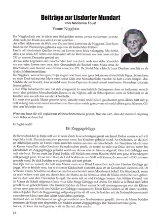 Wo sind sie UcHie[enP
- Eine ungloublich bedrückende Reise in die Vergongenheit -
Dr. Frqnz-t. Klein enl-
slommt einer olteingeses-
senen Görtnerfomilie ous
Soorlouis-Lisdorf. Noch Ab-
itur in Soorlouis und Militar-
diensi bei der Bundesluftwoffe
studierte er Gorlenbouwis-
senschofien on der Techni-
schen Universitöl Honnover.
Dort promovierle der Dip-
lom-Agroringenieur im Johre
'1984 mit einer Dissertotion
über Wörmepumpen zvr Ge-
wöchshousbeheizung. Dos
Referendoriot für den Höheren Dienst obsolvierte er
on der Lehr- und Forschungsonslolt in Neustodt on der
Weinstroße. Seit
.I986
ist der Autor ols Berufsschullehrer
in der Ausbildung von Görtnern und Floristen om TG Be-
rufsbildungszenlrum ll in Soorbrücken tötig.
Der Sohn von Erich und Rosq Klein-Rullong wohnt in Lis-
dorf, ist verheirotet und hot zwei erwochsene Söhne.
Im Nochloss meiner im August 2009 verstorbe-
nen Tonte Anni (Anno, Morgoretho Groß-Rul-
long, Johrgong 1934, ehemoliger Wohnsitz in
der Prof.-Ecker-Stroße 22) {ond sich ouch ein olter
Schuh-Korton mit einer Anzohl von 'Toten-Bildchen'.
Dorunter ouch dos von - Peter Klein - mit dem Texi:
"Am
.1.
Dezember 1914 storb den Heldentod für
König und Voterlond im Argonnerwolde bei einem
Sturmongriff, fern der Heimot, unser innigst gelieb-
ter, unvergeßlicher Sohn im blühenden Aller von
22 Johren und 3 Monoten".
Meine Cousine Mortino Dröger-Groß und
ich frogten uns: "Wer wor dos überhoupt?"
Unsere gemeinsomen Ur-Großeltern Johonn Klein
- Ackerer (Londwirt) & lndustrieorbeiter - und Anno
Morio Klein geb. Foust, wohnhoft in der Kirchen-
stroße 9 (heute Hous-Nr. 1 1) hotten drei Töchter:
Borboro, Morio Kothorino und Anno Morio (Omo
von Morlino). lhre vier Söhne hießen Johonn, Fronz,
Peler und Ludwig (Opo des Berichterstotters).
- Dos Soorlond gehörte domols ols Teil der,,Rhein-
provinz" (Verwoltungshouptstodt Koblenz) zum
Königreich Preußen. König Wilhelm ll. wor gleich-
zeitig Deutscher Koiser (1888 bis l9l8). Bei dem
Attentot in der bosnischen Houptstodt Soroievo
(28. Juni 1914) wurden der Thronfolger von Ös-
terreich-Ungorn, Erzherzog Fronz Ferdinond, und
seine Gemohlin Sophie von einem serbischen Noti-
onolisten erschossen. lnfolge dieser Bluttot und der
verhöngnisvollen Bündnisverpflichtungen zwischen
4
Spötsommer l9l4: die Fomilie Johonn Klein-Foust hinter derr
Hous in der Kirchenstroße. Die drei ölteren Söhne sind ber-elis
,im Felde'. Zweitöltester Sohn Fronz wohrscheinlich schon ge-
follen, wos die Eltern ober zu diesem Zeitpunkt noch nichi ., s-
sen konnien. ln der Bildmitte (hintere Reihe) der iüngste Sci-:r
Ludwig (Opo Louis, genonnl: ,Do Fouschden Louis'), urenige
Monote vor seiner Einberufung on die Westfront.
Die Ur-Großeltern Johonn und Anno Morio Klein-Fousi. ge-
zeichnet von ihren Sorgen, sind ouf diesem Foto ersi 55 czr.r.
54 Johre olt.
den Stooten Europos nohmen die Ereignisse ihren
Louf:
3. August 1914: Dos Deutsche Koiserreich erklörte
dem,,Erbfeind" Fronkreich, noch der,,Allgemeinen
Mobilmochung" togs ztJvort den Krieg. -
Die drei öltesten Söhne stonden kurz dorouf on der
Westfront im Kompfeinsotz. Der iüngste Sohn Ludwig
wurde einige Monote spöter ebenfolls eingezogen.
Aufschlussreiche lnlernelrecherchen und der hilf-
reiche Kontokt zum 'Volksbund Deutsche Kriegs-
gröberfürsorge e. V.' in Kossel zeigten dem Autor
dieses Beitroges folgendes Bild:
Vom 12. bis zum 20. September l9l4 fond die
Schlocht om Fluss Aisne (Chompogne) stott. Dos
deutsche Westheer zog sich dorthin, noch der Nie-
derloge on der Morne, zurück. Zum ersten Mol
mussten sich ietzt deutsche Truppen wegen des
slorken gegnerischen Artilleriebeschusses in Schüt-
zengröben verschonzen. Die Aisne-Schlocht konn,
noch Einschötzung von Militör-Historikern, ols Be-
ginn des mehriöhrigen Stellungskrieges on der
Westfront ongesehen werden. Es stonden sich hier
680.000 deutsche und 720.000 olliierte Soldoien
gegenüber.
 