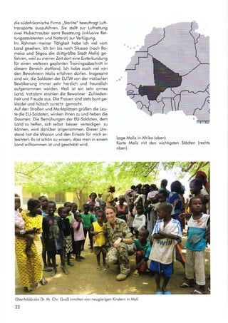 l

l'!§ä


t",.,*-){
"1
7r'v'v---1 l:7
#*fr
Logeskizze: Westfroni in Nordostfronkreich
Die Auswertung der offiziellen militörischen Ver-
lustlisten, ouf deren Dotenbonken mon mittlerweile
online Zugrill hot, erbrochte weitere Ergebnisse.
Der 24 Johre olte Gefreite der Reserve Fronz Klein
(ll. Armee, 8. Lothringisches lnfonterie-Regiment Nr.
159,10. Komponie) wurde om
.l5.09..l9.I4
in der
Nöhe des Ortes Croonne ols verwundet und ver-
misst gemeldet. - Mitte September kom es in Höhe
der Kompflinie ,,Chemin des Domes" zu einer Reihe
von Gegenongriffen und Rückzugsgefechten. - Erst
ols der Krieg zu Ende wor (11. November 19.18,
Verlustmeldung vom 20. Dezember l9l8) sollten
die Eltern zu House erfohren, doss ihr Sohn in dem
spöter von fronzösischen und britischen Verbönden
geholtenen Frontobschnitt, vier Johre zuvor nicht
nur verwundet wurde, sondern gefollen wor.
Der zwei Johre iüngere Bruder, Musketier (SchUtze)
Peter Klein (V Armee, 4. Mogdeburgisches lnfon-
terie-Regiment Nr. 67, Metz,4. Komponie), nohm
on den erbitterten Kompfhondlungen im Argonner-
wold, in der Nöhe von Verdun, teil.
- ln den ersten Kriegstogen herrschte in der deut-
schen Notion die Euphorie über einen Blitzkrieg
und einen schnellen Vorstoß bis noch Poris vor. Jun-
ge Mönner meldeten sich mit großer Begeislerung
heroisch zu den Woffen. Mon hoffte, öhnlich wie
im,,glorreichen" Deutsch-Fronzösischen Krieg von
1870/71, bis Weihnochten wieder zu House zu sein.
Die Argonnen, eine Hügellondschoft, die sich
chat<ö
,. 
M
IA
/ cL**"u TLien
7'
,I
,{
-e - l'!o,
,
14
xtle
ö
EFernt
*',rI
i-.."-d
zwischen den Ardennen und den Flüssen Morne
und Moos erstreckt, logen im Zentrum des Front-
verloufes. Deutsche Truppen begonnen im Herbst
1914 in den Argonnerwold vorzustoßen. Dieser
Frontobschnitt sollte in den nöchsten vier Johren
zu einer der blutigsten Kompfstötten der gesomten
Westfront werden. -
Am I . Dezember I9l4 fielen ous seiner Komponie,
neben Peter Klein, ouch Uffz. d. R. Georg Hee und
Musketier Anton Hosselberg. Die drei Toten beer-
digte mon in einem gemeinsomen Grob ouf einem
provisorisch ongeleglen Friedhof, mitten im Wold.
Aufgrund des schmerzlichen Verlusles von zwei
Söhnen ,,im Felde" und dem domit verbundenen
unermesslichen Leid fur die Ehern, wurden lout
Erzöhlungen in der Fomilie des Chronisten, die
beiden onderen Söhne Johonn und Ludwig, eini-
ge Monote spöter ous der vorderslen Kompflinie
zurückgezogen. Sie konnten desholb die fürchter-
lichen Kriegswirren überleben und onschließend
ihre Fomilien gründen.
- Ahnlich hondelten übrigens oft ouch ondere No-
tionen in diesem und in nochfolgenden Kriegen.
So ouch dos Themo in Steven Spielbergs Kriegs-
filmdromo ,Der Soldot Jomes Ryon' mit Tom Honks
und Mott Domon in den Houptrollen. -
Gibt es denn heule noch Gröber von Fronz
und Peter Klein?
Der 90 Johre olte Voter, Londwirt Erich Klein
o ScJ,
ri
 