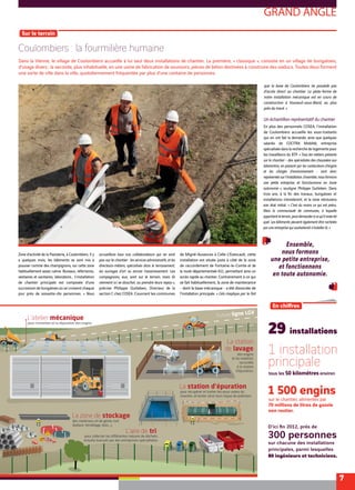 La station d’épuration
La zone de stockage
pour l'entretien et la réparation des engins.
L’atelier mécanique
L’aire de tri
des matériaux et de génie civil
(ballast, ferraillage, bois...).
La station
de lavage
des engins
et du matériel,
raccordée
à la station
d'épuration.
pour récupérer et traiter les eaux usées du
chantier, et éviter ainsi tout risque de pollution.
ensuite évacués par des entreprises spécialisées.
GRAND ANGLE
7
Coulombiers : la fourmilière humaine
Dans la Vienne, le village de Coulombiers accueille à lui seul deux installations de chantier. La première, « classique », consiste en un village de bungalows,
d’usage divers ; la seconde, plus inhabituelle, en une usine de fabrication de voussoirs, pièces de béton destinées à construire des viaducs. Toutes deux forment
une sorte de ville dans la ville, quotidiennement fréquentée par plus d’une centaine de personnes.
tous les 50 kilomètres environ
[ Sur le terrain ]
[ En chiffres ]
Ensemble,
nous formons
une petite entreprise,
et fonctionnons
en toute autonomie.
29 installations
sur le chantier, alimentés par
70 millions de litres de gazole
non routier.
1 500 engins
D’ici fin 2012, près de
sur chacune des installations
principales, parmi lesquelles
80 ingénieurs et techniciens.
300 personnes
Zone d’activité de la Pazioterie, à Coulombiers. Il y
a quelques mois, les bâtiments se sont mis à
pousser comme des champignons, sur cette zone
habituellement assez calme. Bureaux, réfectoires,
vestiaires et sanitaires, laboratoire… L’installation
de chantier principale est composée d’une
succession de bungalows où se croisent chaque
jour près de soixante-dix personnes. « Nous
accueillons tous nos collaborateurs qui ne sont
pas sur le chantier : les services administratifs, et les
directeurs-métiers, spécialisés dans le terrassement,
les ouvrages d’art ou encore l’assainissement. Les
compagnons, eux, sont sur le terrain, mais ils
viennent ici se doucher, ou prendre leurs repas »,
précise Philippe Gutleben, Directeur de la
section C chez COSEA. Couvrant les communes
de Migné-Auxances à Celle-L’Evescault, cette
installation est située juste à côté de la zone
de raccordement de Fontaine-le-Comte et de
la route départementale 611, permettant ainsi un
accès rapide au chantier. Contrairement à ce qui
se fait habituellement, la zone de maintenance
- dont la base mécanique - a été dissociée de
l’installation principale. « Cela s’explique par le fait
que la base de Coulombiers ne possède pas
d’accès direct au chantier. La plate-forme de
notre installation mécanique est en cours de
construction à Vouneuil-sous-Biard, au plus
près du tracé. »
Un échantillon représentatif du chantier
En plus des personnels COSEA, l’installation
de Coulombiers accueille les sous-traitants
qui en ont fait la demande, ainsi que quelques
salariés de COCITRA Mobilité, entreprise
spécialisée dans la recherche de logements pour
les travailleurs du BTP. « Tous les métiers présents
sur le chantier - des spécialistes des chaussées aux
laborantins, en passant par les conducteurs d’engins
et les chargés d’environnement - sont donc
représentés sur l’installation. Ensemble, nous formons
une petite entreprise, et fonctionnons en toute
autonomie », souligne Philippe Gutleben. Dans
trois ans, à la fin des travaux, bungalows et
installations s’envoleront, et la zone retrouvera
son état initial. « C’est du moins ce qui est prévu.
Mais la communauté de communes, à laquelle
appartientleterrain,peutdemanderàcequ’ilrestetel
quel. Les bâtiments peuvent également être rachetés
par une entreprise qui souhaiterait s’installer là. »
1 installation
principale
 