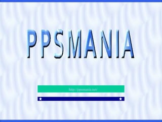 http://ppsmania.net/   