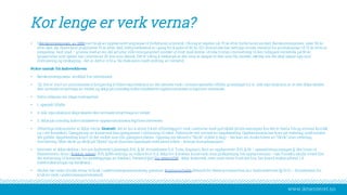 www.iktsenteret.no
Kor lenge er verk verna?
• I Bernkonvensjonen av 1886 vart bruk av opphavsrett avgrensa til forfattaren si levetid. I Noreg er regelen nå 70 år etter forfattaren sin død. Bernkonvensjonen seier 50 år
etter død, dei fleste land praktiserer 70 år etter død, lobbyverksemd er i gang for å auke til 90 år. EU-domstolen har nettopp utvida vernetid for produksjonar til 70 år etter at
innspeling fant stad – grunna med at ein del artistar ville vere garantert inntekt ut livet med denne utvida fristen i motsetning til den tidlegare vernetida på 50 år
(popartistar som spelar inn i starten av 20-åra som døme). Det er viktig å tenkje på at den som er skapar er den som får inntekt, særleg om det skal sjåast opp mot
stimulering og nyskaping - det er derfor vi bl.a. får diskusjon rundt endring av vernetid.
Nokre unntak frå åndsverkloven:
• Bernkonvensjonens artikkel 9 er interessant:
• (2) Det er styrt av unionslanda si lovgjeving å tillate reproduksjon av dei nemnte verk i somme spesielle tilfelle, grunnlaget for ei slik reproduksjon, er at den ikkje skader
den normale utnyttinga av verket og ikkje på urimeleg måte tilsidesette opphavsmannen si legitime interesser.
• Dette utløysar ein slags trestegstest:
• 1. spesielt tilfelle
• 2. slik reproduksjon ikkje skader den normale utnyttinga av verket
• 3. ikkje på urimelig måte tilsidesette opphavsmannens legitime interesser.
• Offentlige dokumenter er ikkje verna. Sitatrett; det er lov å sitere frå eit offentleggjort verk i samsvar med god skikk (atein namngjev kor det er henta frå og siterast korrekt
og i rett kontekst). Gjengjeving av kunstverk kan gjengjevast i tilslutning til tekst. Faksimile ved omtale av dagshending. Opphavsmann har krav på vederlag, med mindre
det gjelder dagshending knytt til det verket som blir gjengjeve (døme. Oppslag om Munch’s “Skrik” stjålet (i dag) – her kan ein bruke bilete av “Skrik” utan vederlag,
motsetning “Mye skrik og skrål på Tøyen” og så illustrere oppslaget med same bilete – krevjar kompensasjon).
• Internett er ikkje skildra i lov om åndsverk!! Låneregel ÅVL § 36: Avtalelisens (t.d. Tono, Kopinor). Brot av opphavsrett ÅVL § 39 – spesialitetsprinsippet § 39a (viser til
Høyesteretts-dom i Kokkin-saken). ÅVL §39b endring og vidare brot (t.d. ikkje lov å brenne kunstverk utan godkjenning frå opphavsmann – når Fornebu skulle rivast blei
det erstatning til kunstnar for øydelegginga av freskar). Vernetid §43 Sui generis[16] : ikkje åndsverk, men med rettar fordi det bl.a. har kravd mykje arbeid, t.d.
(telefon)katalogar og databasar.
• Skulen har noko utvida rettar til bruk i undervisningssamanheng gjennom Kopinoravtalen.(Heimel for desse avtalane finn du i åndsverkloven (§ 13 b) – Avtalelisens for
bruk av verk i undervisningsvirksemd).
 