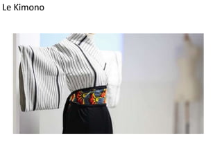 Le Kimono
 