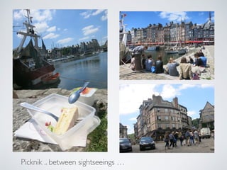 Picknik .. between sightseeings …
 