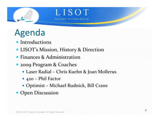 Lisot 2009 Parents Meeting March 1, 2009