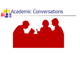 Academic Conversations 