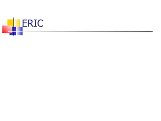 ERIC 