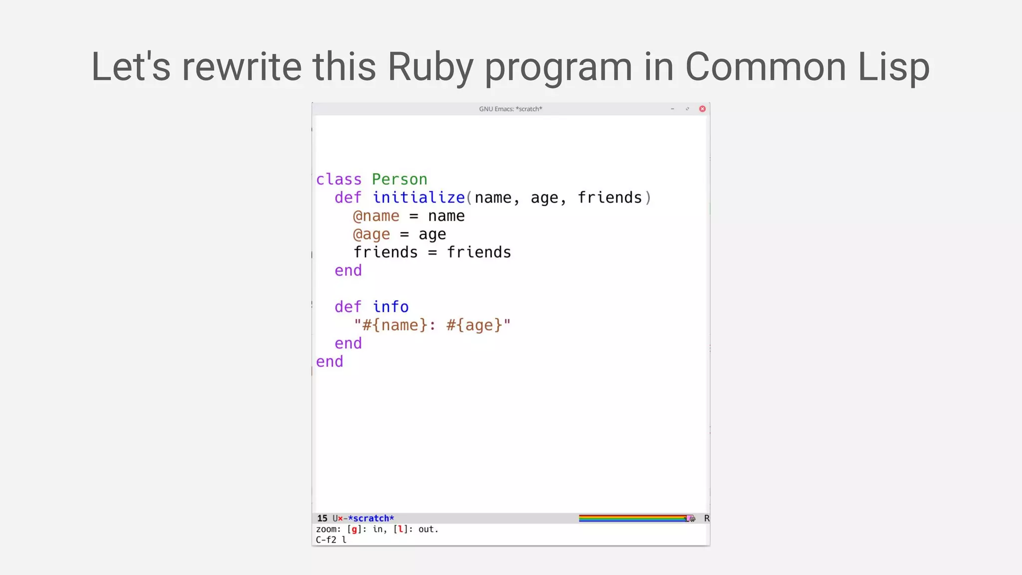 Let's rewrite this Ruby program in Common Lisp
 