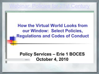Webinar: Policies for 21st Century 