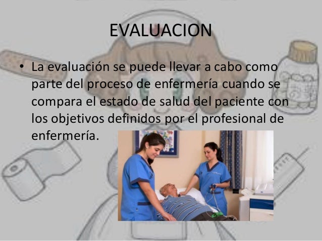 ETAPAS DEL PROCESO DE ENFERMERÍA.