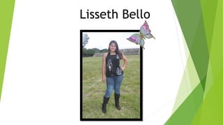 Lisseth Bello

 