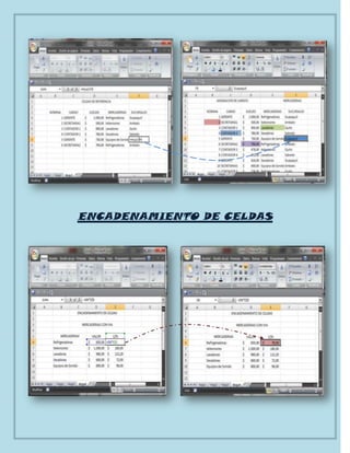 ENCADENAMIENTO DE CELDAS
