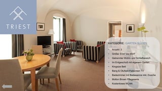 KATEGORIE: GARTEN SUITEN


Anzahl: 3



Größe: 51m² bis 65m²



Getrennter Wohn- und Schlafbereich



Im Erdgeschoß mit eigenem Garten



Kingsize Bett



Bang & Olufsen Flatscreen TV



Badezimmer mit Badewanne inkl. Dusche



Molton Brown Pflegeserie



Kostenloses WLAN

 