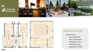 SEMINARE & TAGUNGEN


4 Seminarräume


Salon Velden 99m²



Salon Carinthia 99m²



Wörthersee I 170m²



Wörthersee II 85m²



Wörthersee I+II 225m²

 