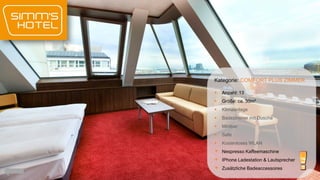 Kategorie: COMFORT PLUS ZIMMER


Anzahl: 13



Größe: ca. 30m²



Klimaanlage



Badezimmer mit Dusche



Minibar



Safe



Kostenloses WLAN

+
+
+

Nespresso Kaffeemaschine
IPhone Ladestation & Lautsprecher
Zusätzliche Badeaccessoires

 