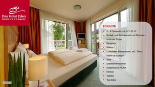 ECKSUITE


2 - 3 Personen, ca. 47 - 60 m²



Schlaf- und Wohnbereich mit Sitzecke
und/oder Stube



Bergblick



Balkon



Luxuriöses Badezimmer, WC, Föhn,
Make-up-Spiegel



Safe



Satellitenfernsehen



Kostenloses WLAN



Minibar



Telefon



Tee-Ecke

 