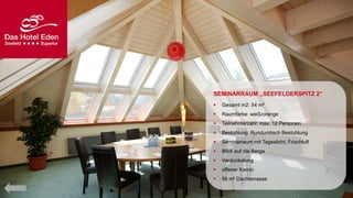 SEMINARRAUM „SEEFELDERSPITZ 2“


Gesamt m2: 54 m²



Raumfarbe: weiß/orange



Teilnehmerzahl: max. 12 Personen



Bestuhlung: Rundumtisch Bestuhlung



Seminarraum mit Tageslicht, Frischluft



Blick auf die Berge



Verdunkelung



offener Kamin



56 m² Dachterrasse

 