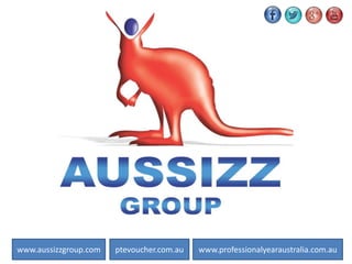 www.aussizzgroup.com ptevoucher.com.au www.professionalyearaustralia.com.au
 