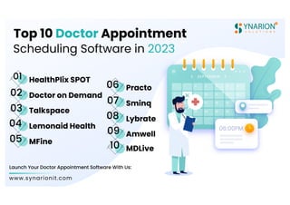 Launch Your Doctor Appointment Scheduling Software With Us
