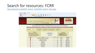 Search for resources: FCRR
http://www.fcrr.org/FAIR_Search_Tool/FAIR_Search_Tool.aspx
 